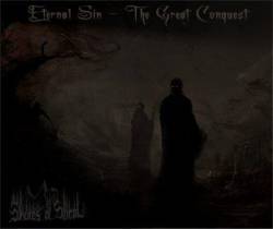 Shores Of Sheol : Eternal Sin - The Great Conquest
